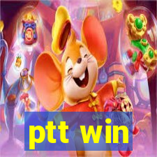 ptt win